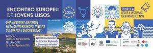 Bandeau de la 13e Rencontre européenne des jeunes lusos, du 1er au 9 août 2026 à Covilhã dans la Serra da Estrela, sur le thème « Tisser l'inclusion : identités et art »